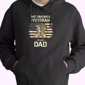 My Favorite Veteran Is My Dad Old Hoodie Veterans Day 4