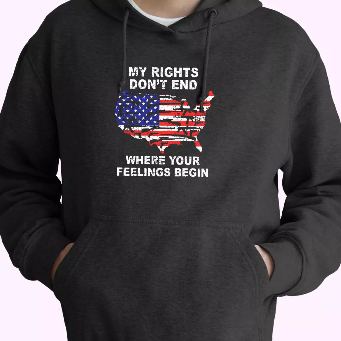 My Rights Don't End Where Your Feelings Begin Old Hoodie Veterans Day My Rights Don't End Where Your Feelings Begin Old Hoodie Veterans Day