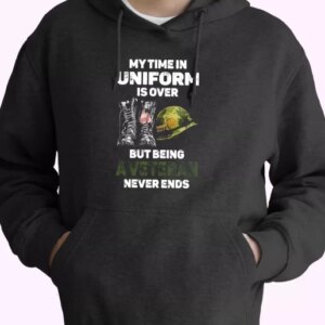My Time In Uniform Is Over But Being A Veteran Never Ends Old Hoodie Veterans Day 4