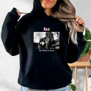 Nas The World Is Yours Rapper Quote Hoodie