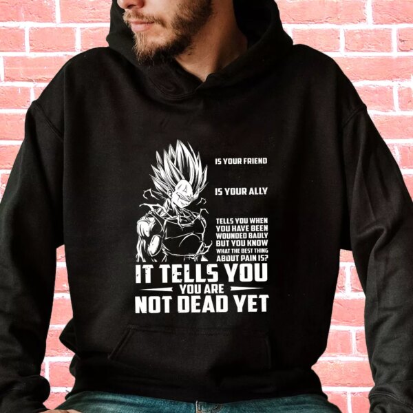New Dragon Ball Vegeta Pain Quote Classic Hoodie Streetwear