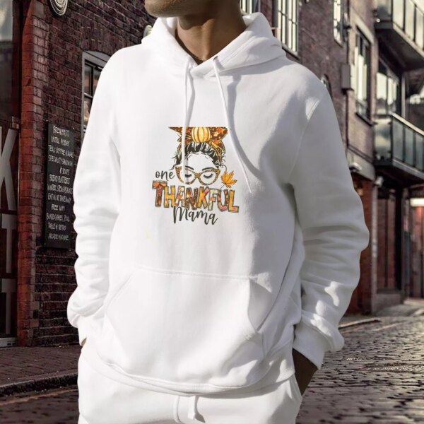 One Thankful Mama Thanksgiving Hoodie