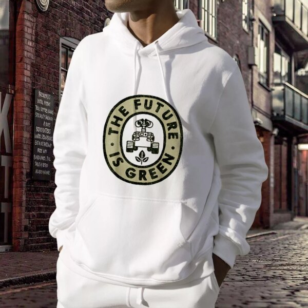 Pixar Day Wall E The Future Is Green Day Earth Day Hoodie