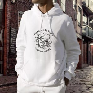 Plant More Trees Clean The Seas Day Earth Day Hoodie 3