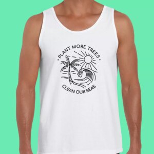 Plant More Trees Clean The Seas Earth Day Tank Top 3