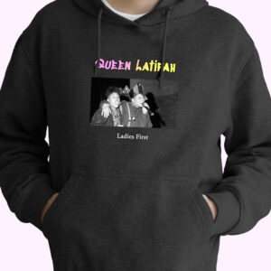 Queen Latifah Ladies First Rapper Quote Hoodie