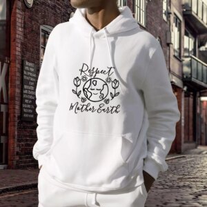 Respect Mother Nature Day Earth Day Hoodie 3