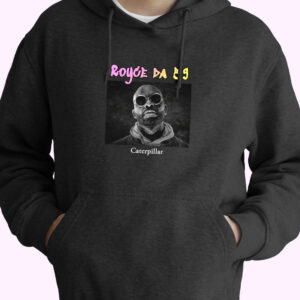 Royce Da 59 Caterpillar Rapper Quote Hoodie