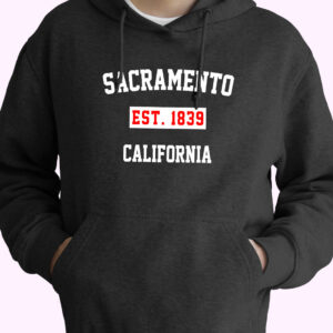 Sacramento Est 1839 California Vintage Hoodie