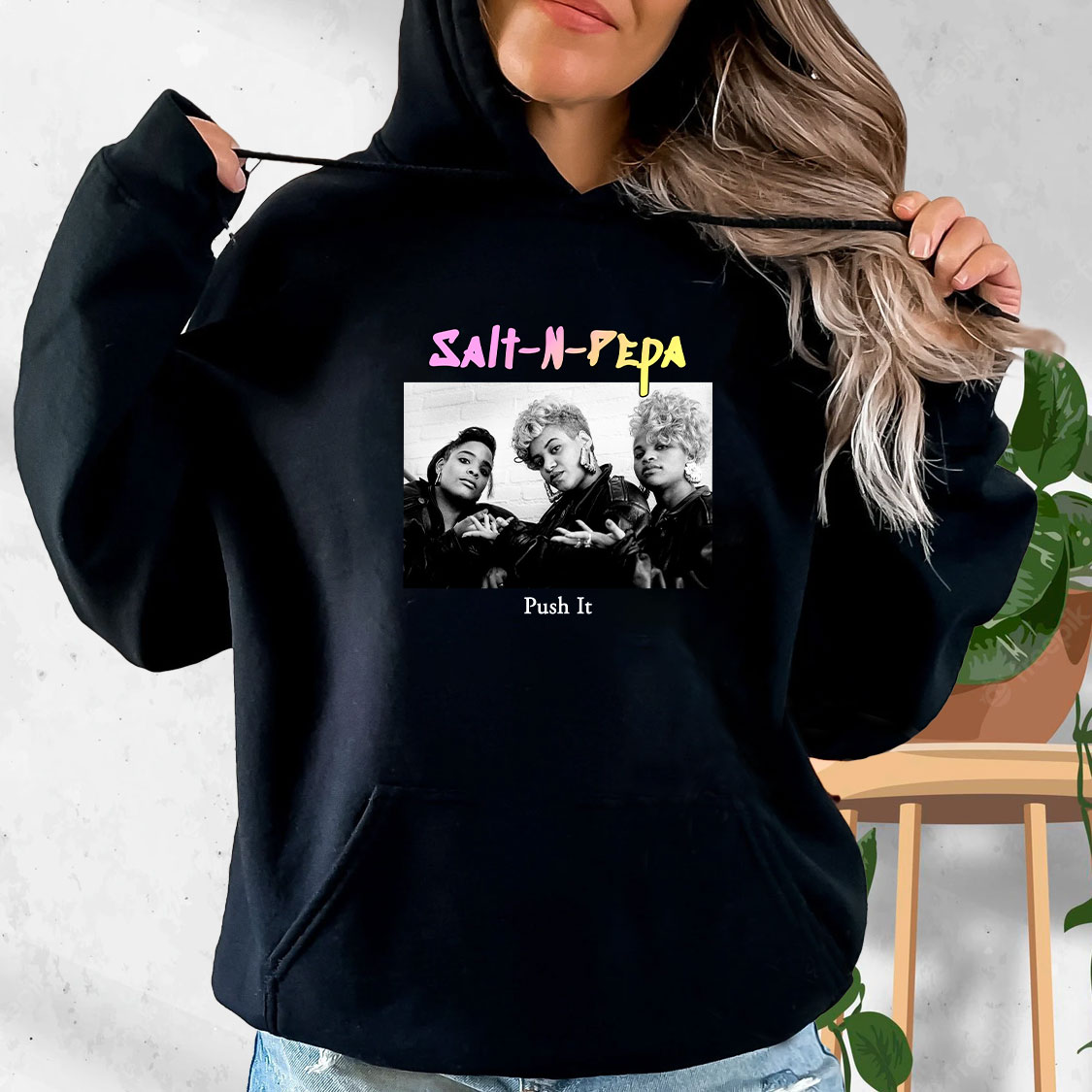 Salt N Pepa Push It Rapper Quote Hoodie Salt N Pepa Push It Rapper Quote Hoodie