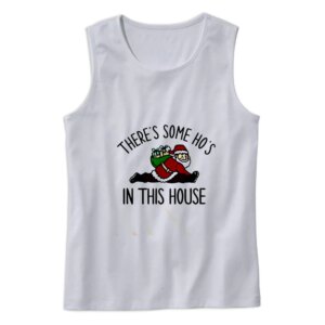 Santa There Is Some Ho’s In This House Gym Christmas Tank Top