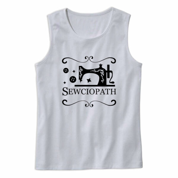 Sewing Sewciopath Tank Top Outfit