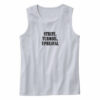 Strife Turmoil Upheaval Recession Quote Tank Top