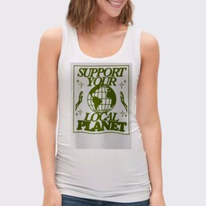 Support Your Local Planet Earth Day Tank Top