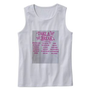 Take A Break Nature Earth Day Tank Top