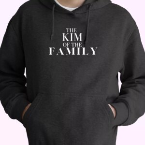 The Kim Of The Family Kardashian Fashionable Hoodie