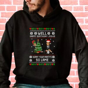 The Office Well Happy Birthday Jesus Hoodie Xmas Outfits