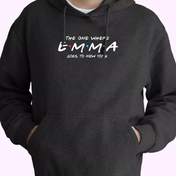 The One Where Emma Goes To New York Fashionable Hoodie