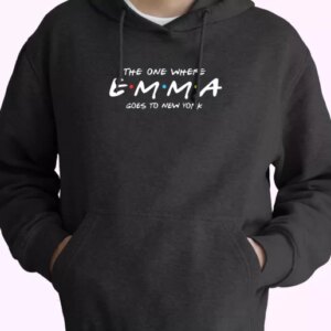 The One Where Emma Goes To New York Fashionable Hoodie 4