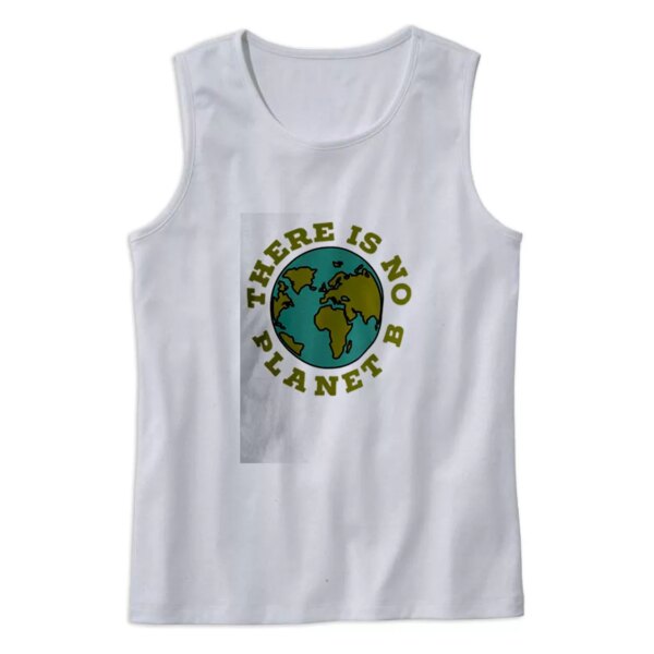 There Is No Planet B Earth Day Tank Top