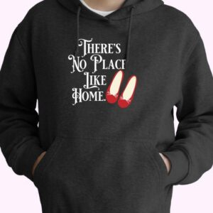 Theres No Place Like Home 70s Basic Hoodie