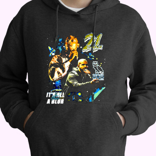 Trendy Homage Drake 21 Savage It’s All Tour A Blur Hoodie Style