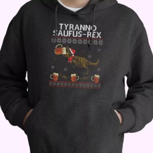 Tyranno Saufus Rex Drink Beer Hoodie Xmas Outfits