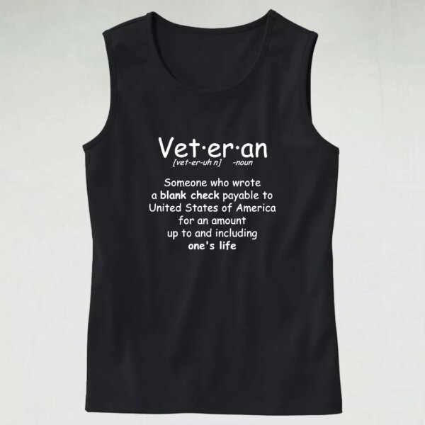 Veteran Definition Army Tank Top