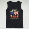 We Don’t Know Them All but We Owe Them All Army Tank Top