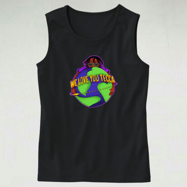We Love You Lil Tecca Rapper Tank Top Design