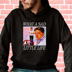 What A Sad Little Life Jane Hoodie Xmas Outfits