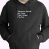 Whatever People Say I Am Thats What Im Not Arctic Monkeys Essential Hoodie