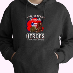 Wwii Veteran Daughter T Shirt I Was Raised Essential Hoodie