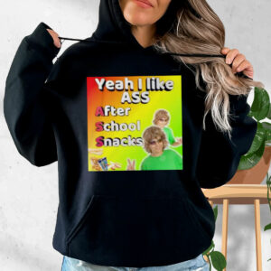 Yeah I Like Ass Sarcastic Dank Meme Funny Hoodie Streetwear