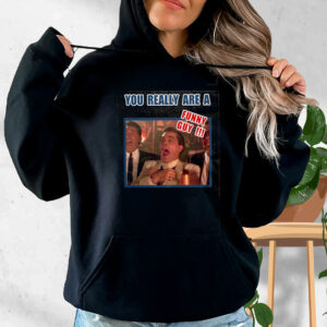 You Really Are A Funny Guy Hilarious Goodfellas Vintage Hoodie