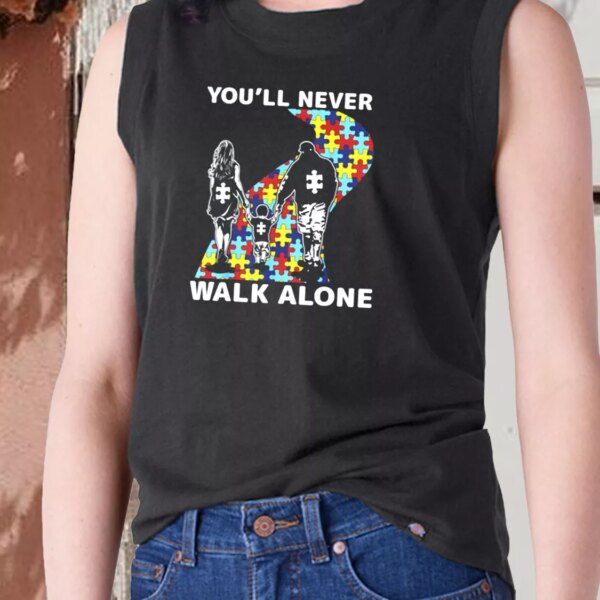 You’ll Never Walk Alone Autism Awareness Dad Gym Tank Top
