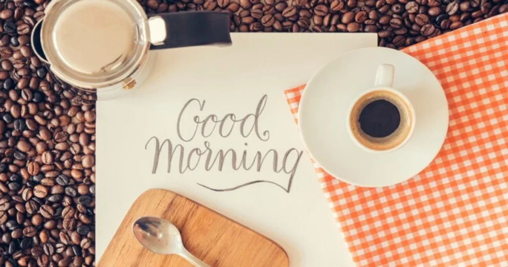good morning quotes for him