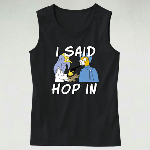 i said hop in the spruce moose mr burn the simpsons shirts 2 70s Tank Top Style