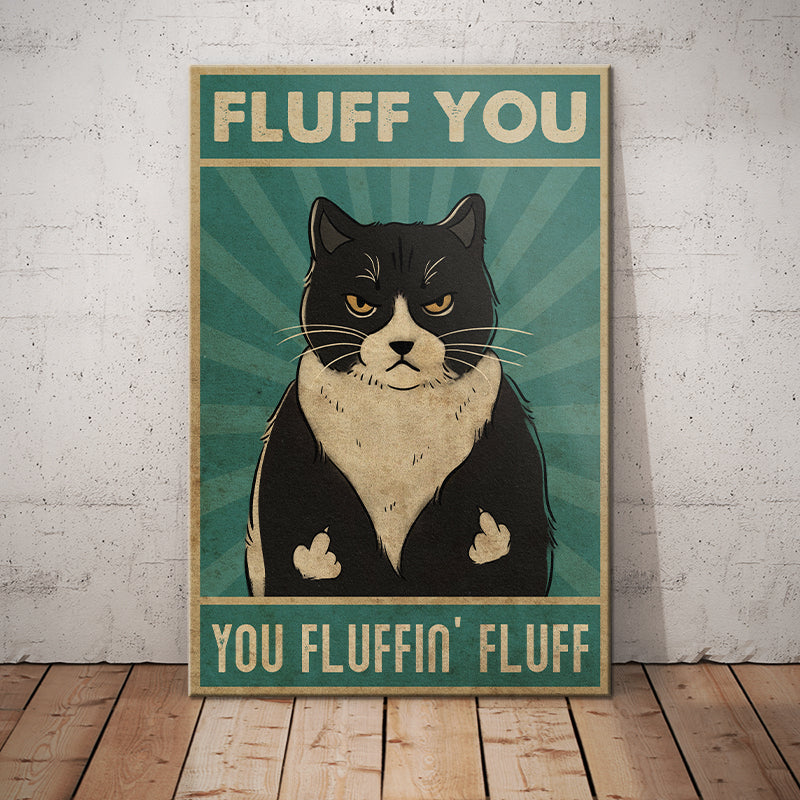 Black Cat Fluff You Canvas Black Cat Fluff You Canvas