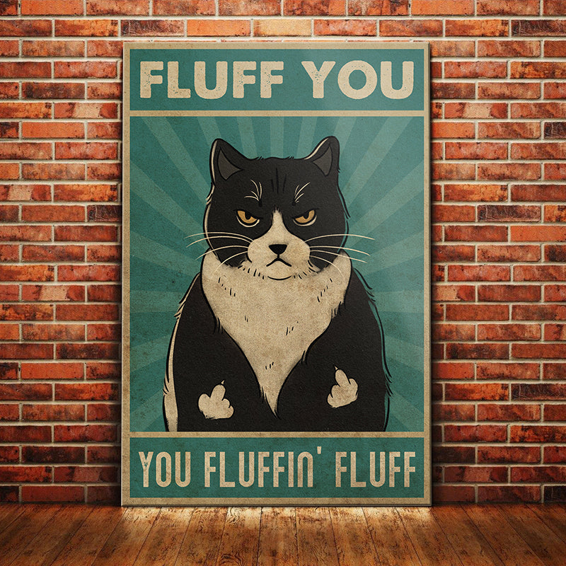 Black Cat Fluff You Canvas Black Cat Fluff You Canvas