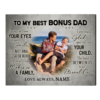 Bonus Dad Father’s Day Gifts, To My Best Bonus Dad Photo Canvas Print, Personalized Stepped Up Dad Gifts – Best Personalized Gifts For Everyone