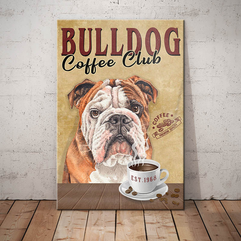Bulldog Coffee Club Canvas Bulldog Coffee Club Canvas