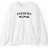 Certified Munch Sweatshirt