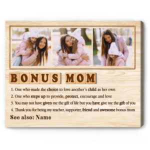 Custom Bonus Mom Definition Picture Canvas, Mother’s Day Gift For Bonus Mom, Bonus Mom Personalized Gift, Second Mom Gift – Best Personalized Gifts For Everyone