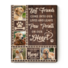 Custom Memorial Pet Canvas With Photo, Pet Sympathy Gift, Dog Memorial Canvas Print For Loss Of Dog, Best Friend Come Into Our Lives – Best Personalized Gifts For Everyone