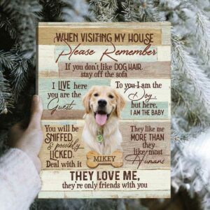 Custom Pet Canvas Please Remember They Love Me Best Personalized Gifts For Everyone 2