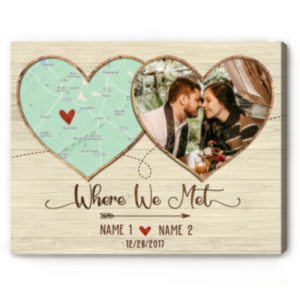Custom Where We Met Map Gift, First Meeting Gift Location Map Print, Where We Met Canvas