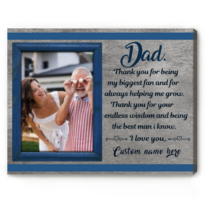 Dad Thank You Gift Custom Photo Canvas, Father’s Day Picture Gifts For Dad, Dad Gifts From Daughter – Best Personalized Gifts For Everyone