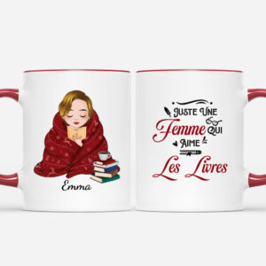 Juste Une Femme Qui Aime Les Livres – Cadeau Personnalise  Mug Pour Femme