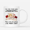 La Vie N_est Pas Parfaite – Cadeau Personnalise Mug pour Amoureux des Chats Noel